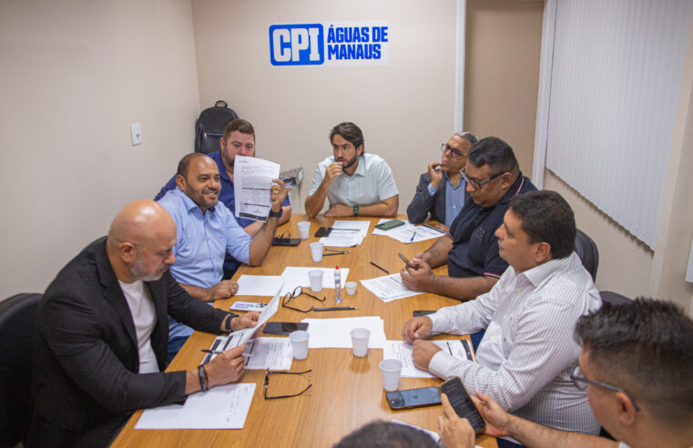 CPI da Águas de Manaus discute proposta enviada pela concessionária e define calendário de atividades