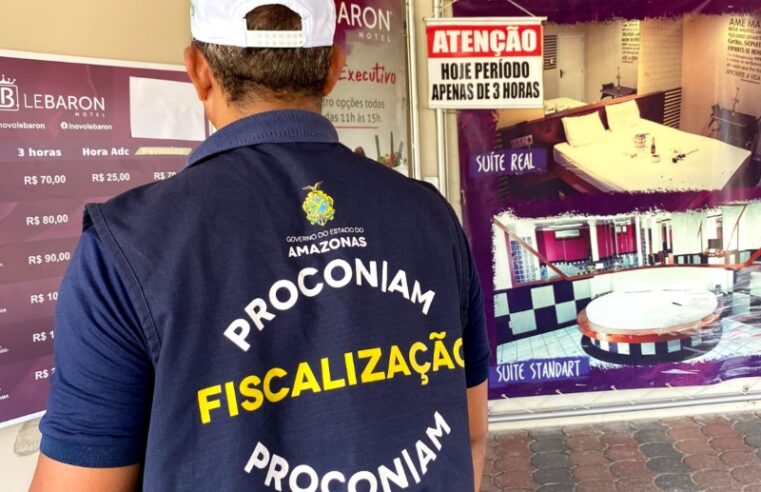 Operação Cupido: Procon checa informações sobre preços em hotéis e motéis de Manaus